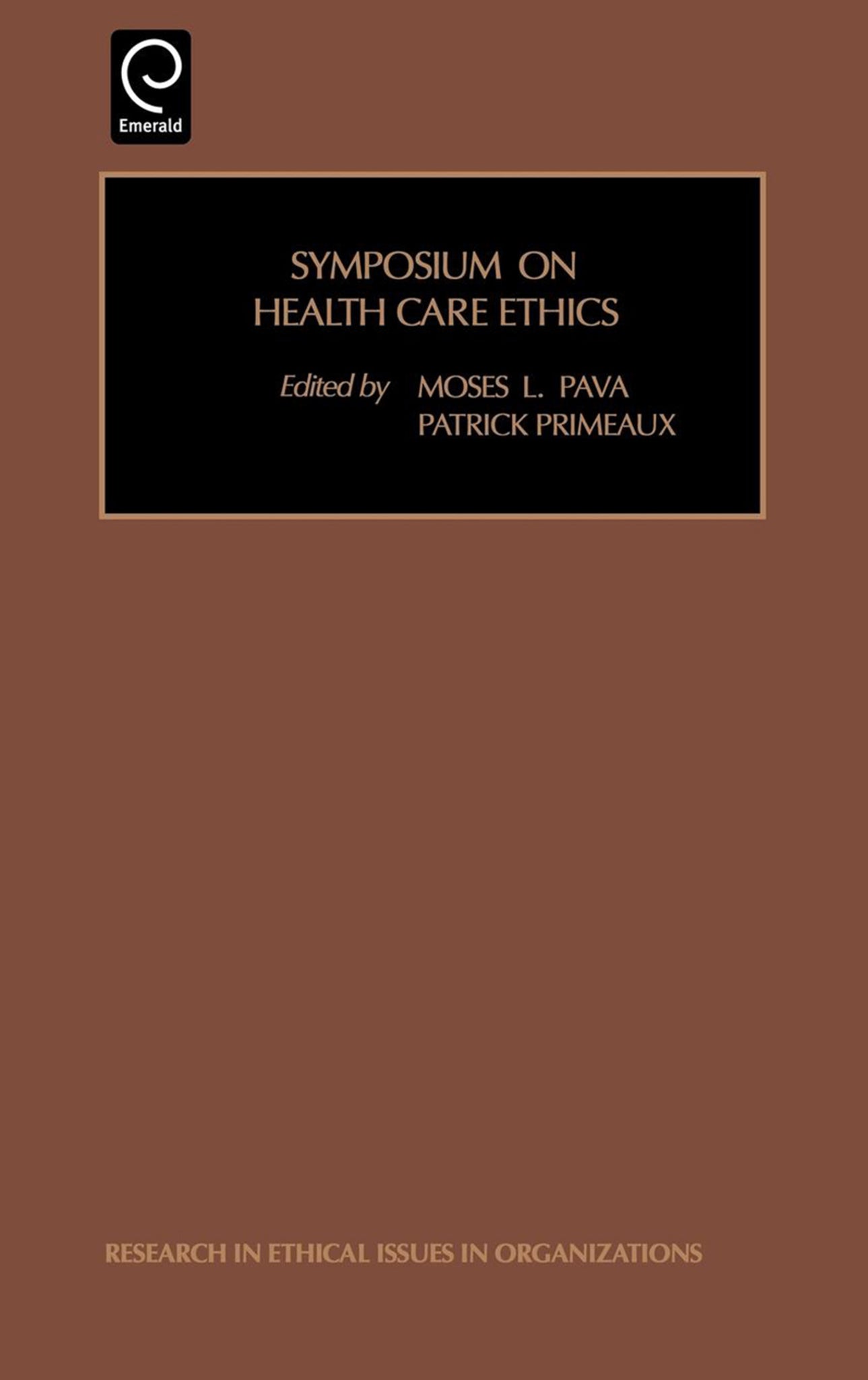 Symposium on Health Care Ethics
