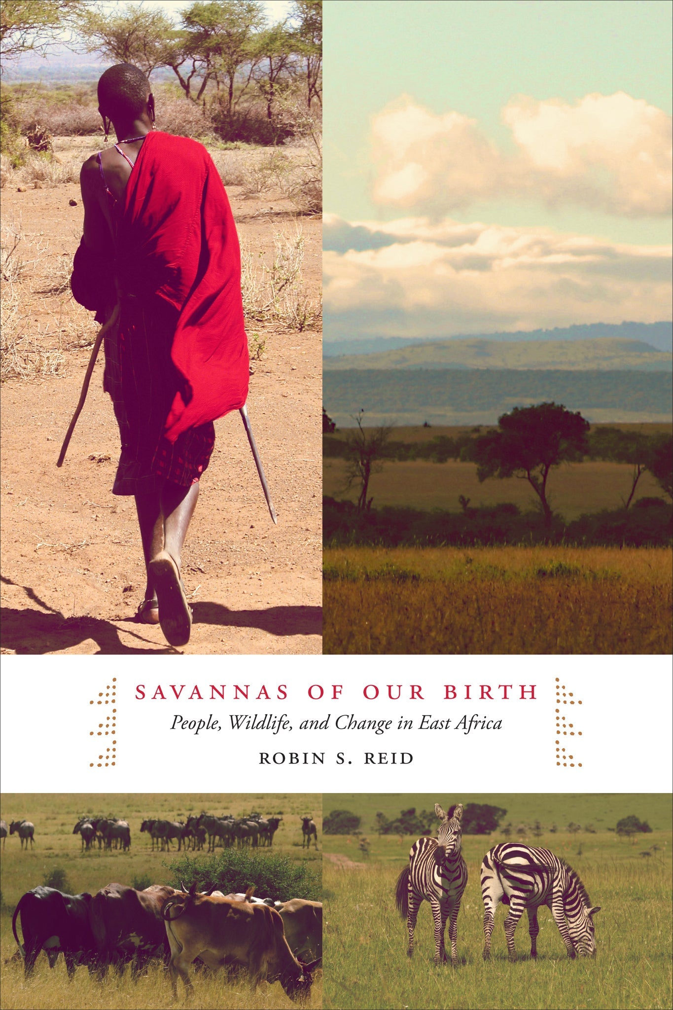 Cover image for Savannas of Our Birth ISBN 9780520954076