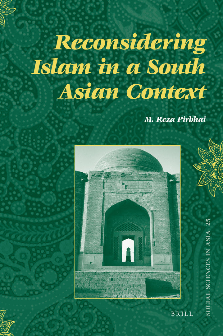 Cover image for Reconsidering Islam in a South Asian Context ISBN 9789004177581