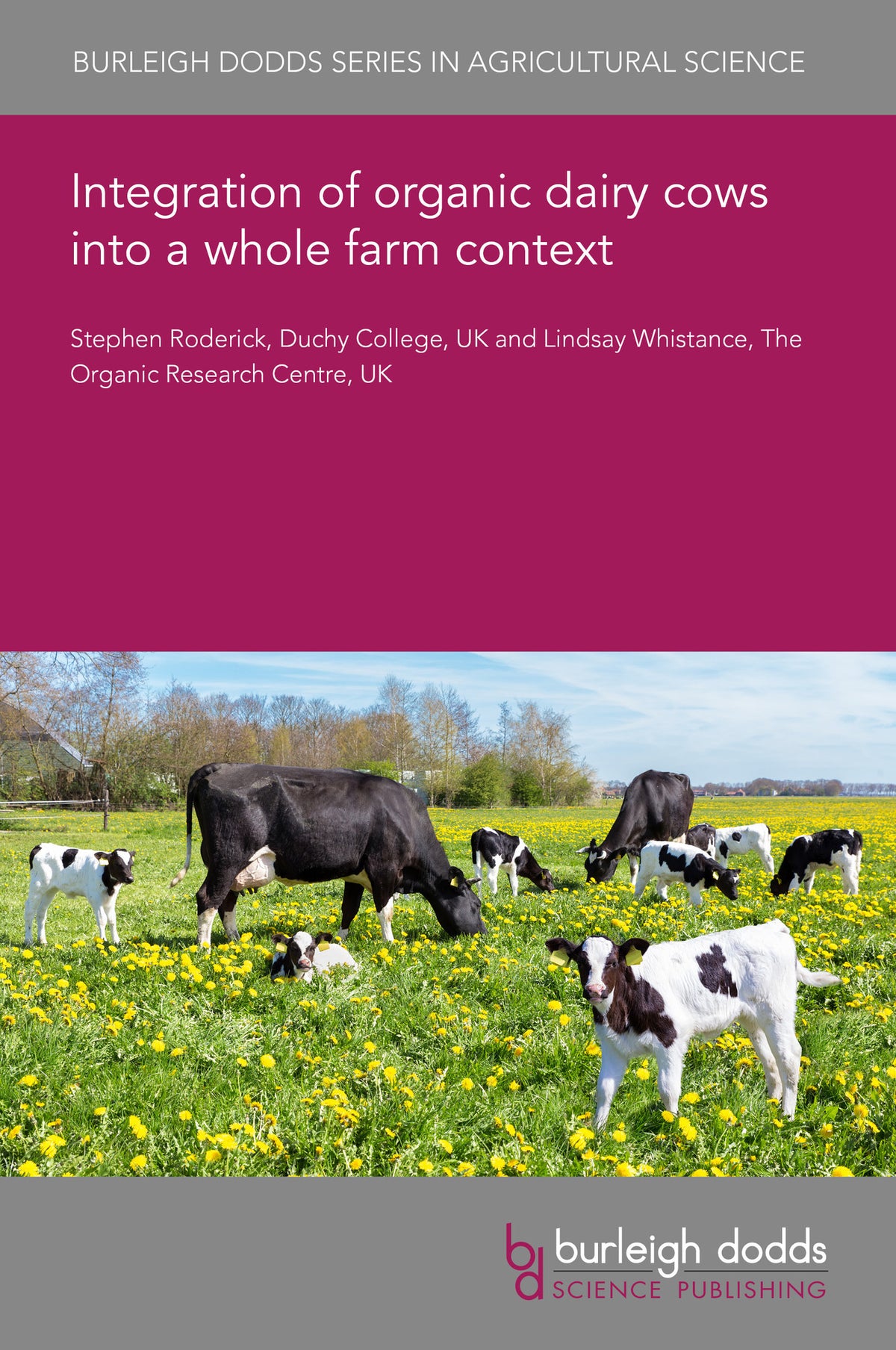 Cover image for Integration of organic dairy cows into a whole farm context ISBN 9781835453308