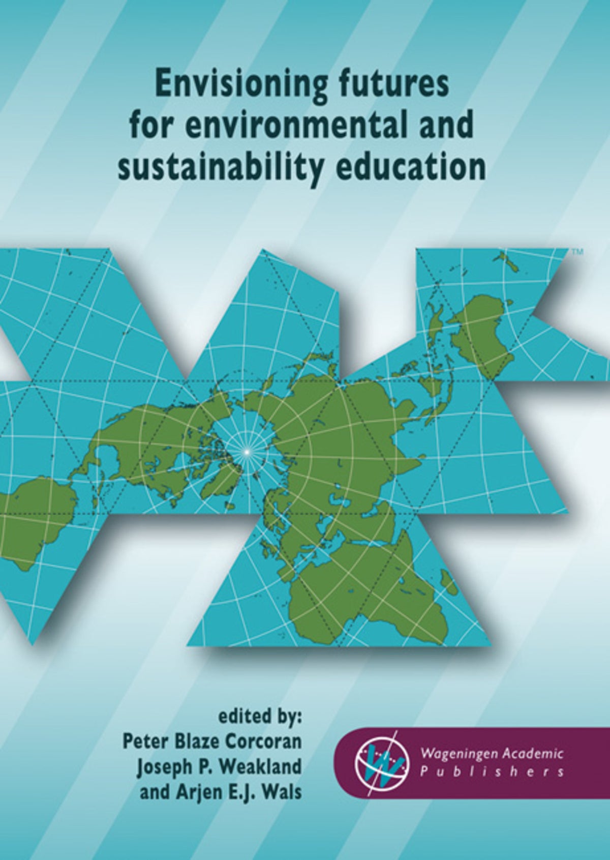 Cover image for Envisioning futures for environmental and sustainability education ISBN 9789086863037