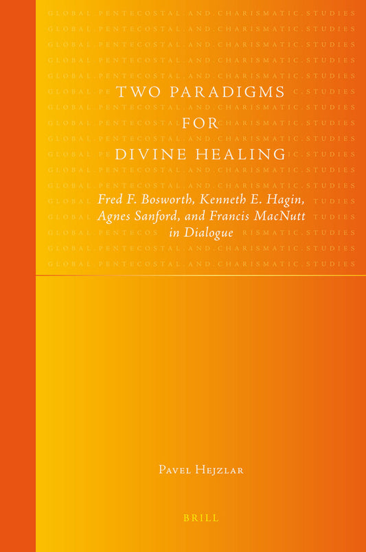 Two Paradigms for Divine Healing