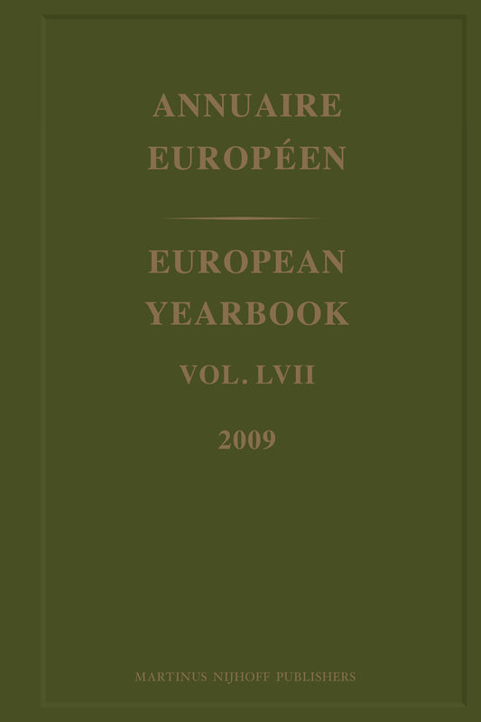European Yearbook / Annuaire Européen, Volume 57 (2009)