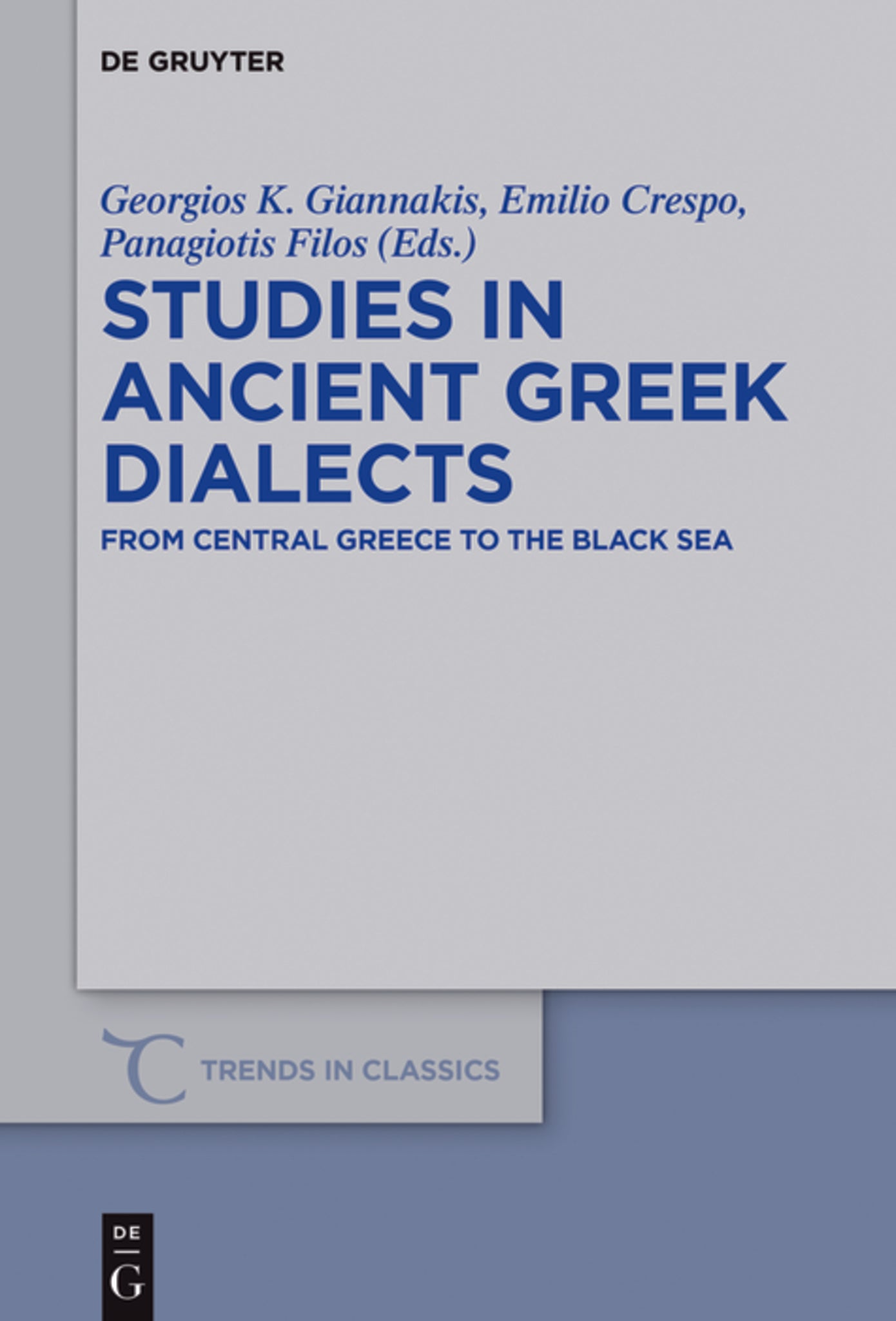 Studies in Ancient Greek Dialects