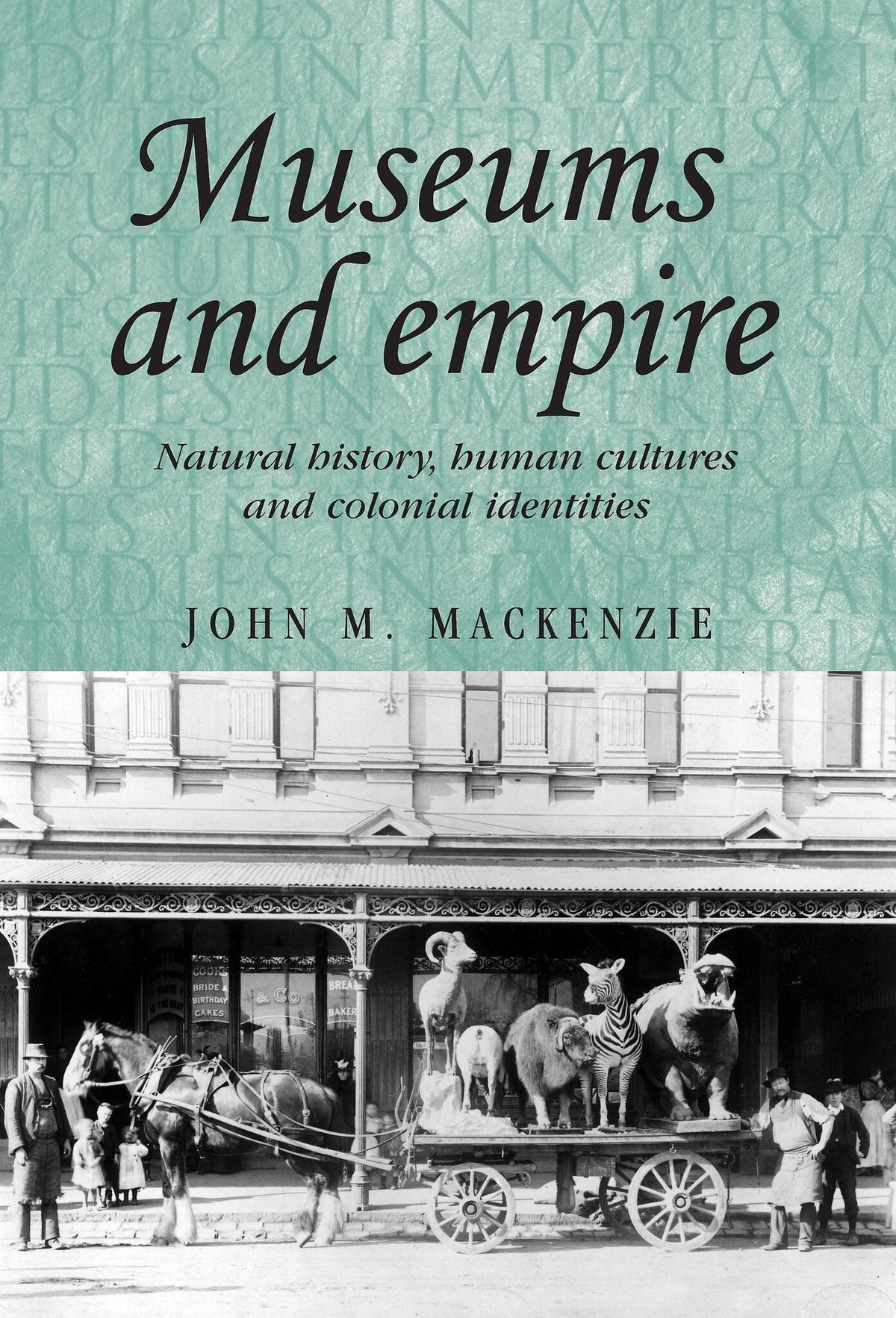 Cover image for Museums and empire ISBN 9780719080227