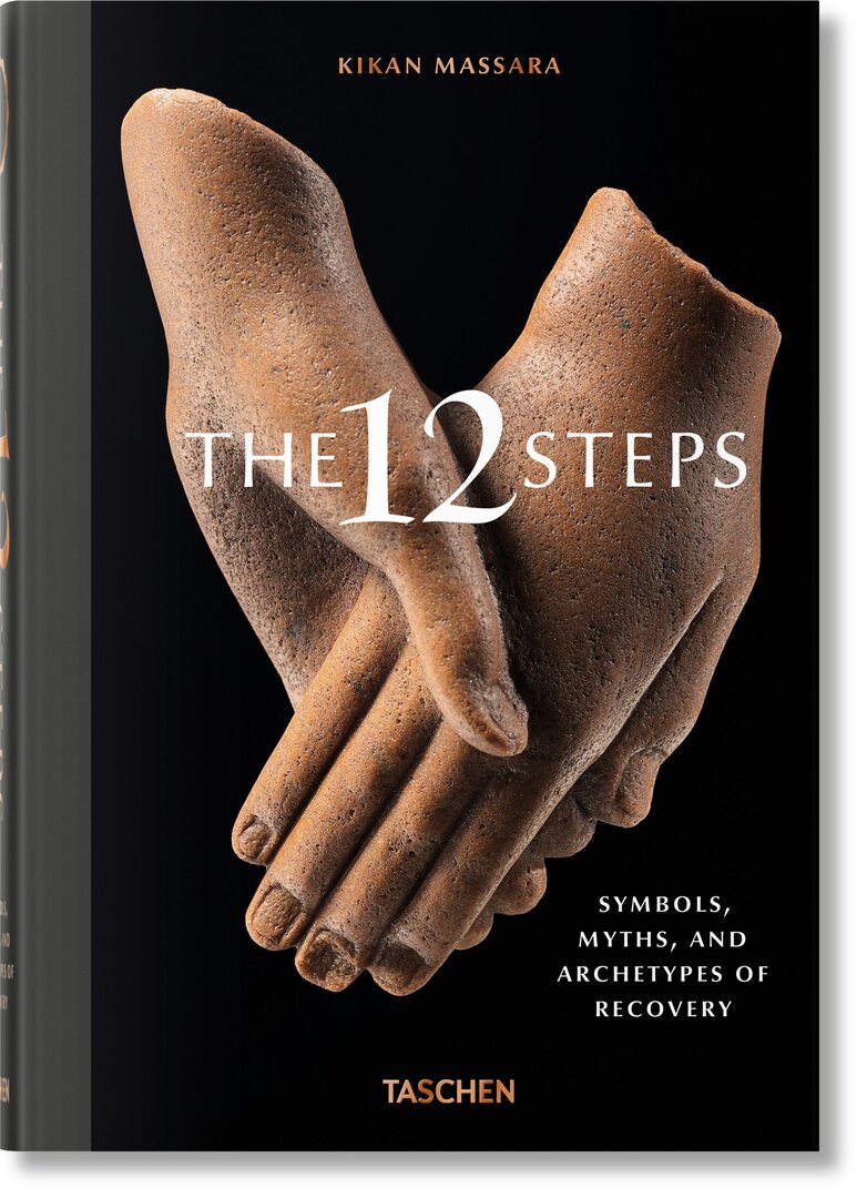 Cover image for The 12 Steps. Symbols, Myths, and Archetypes of Recovery ISBN 9783836576970