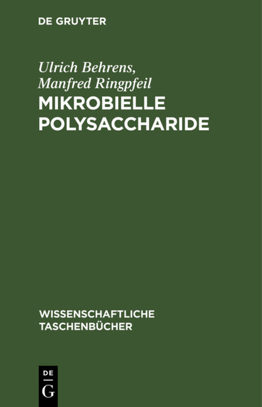Mikrobielle Polysaccharide