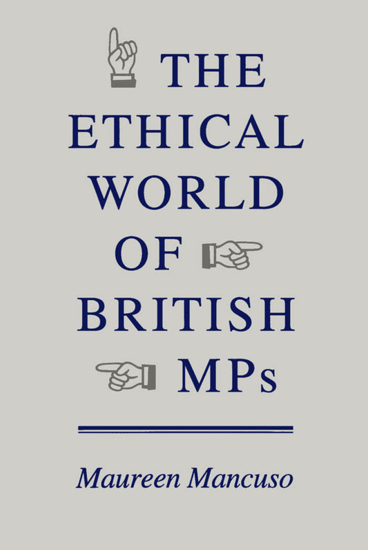 The Ethical World of British MPs
