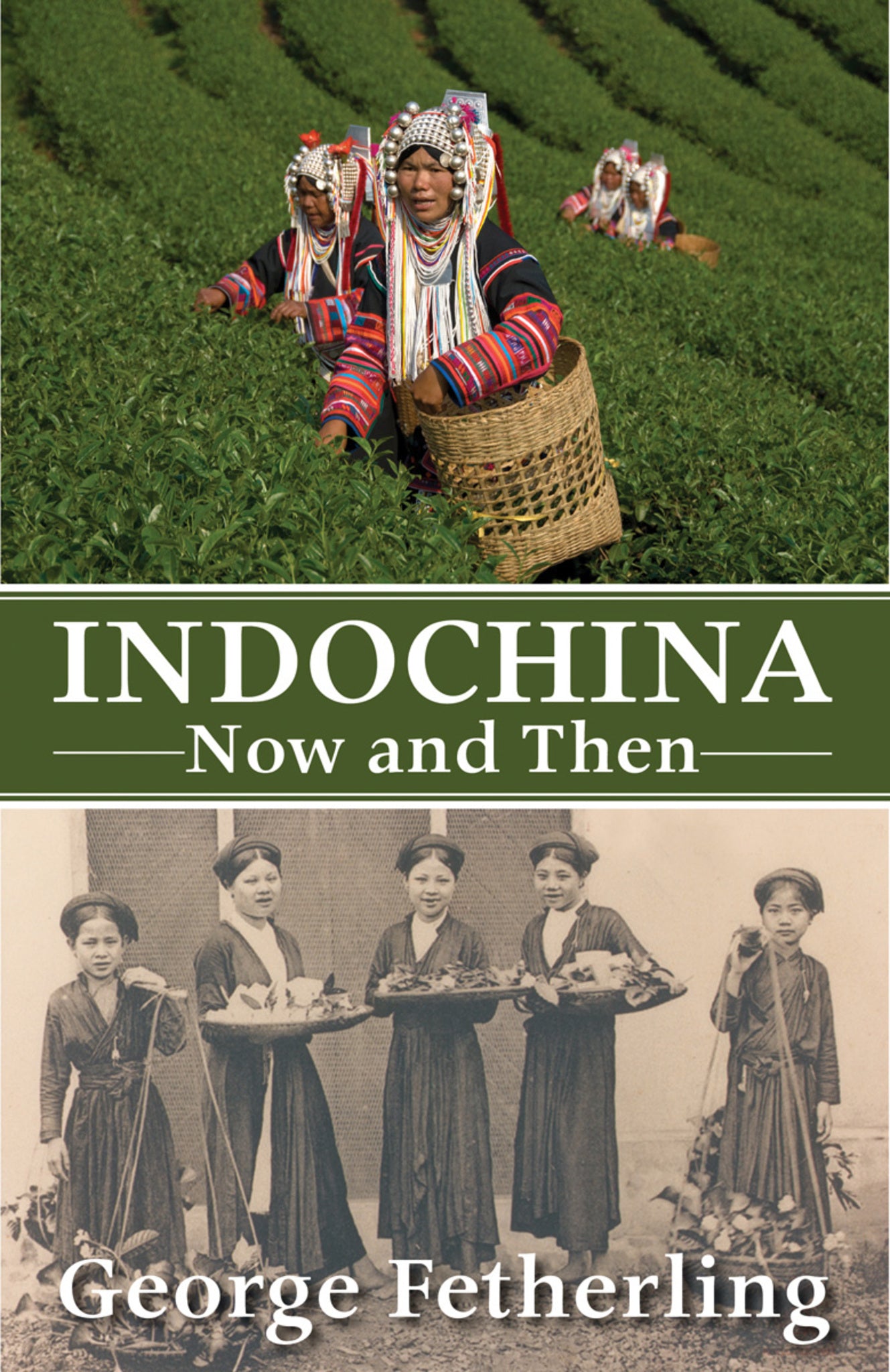 Cover image for Indochina Now and Then ISBN 9781554884254