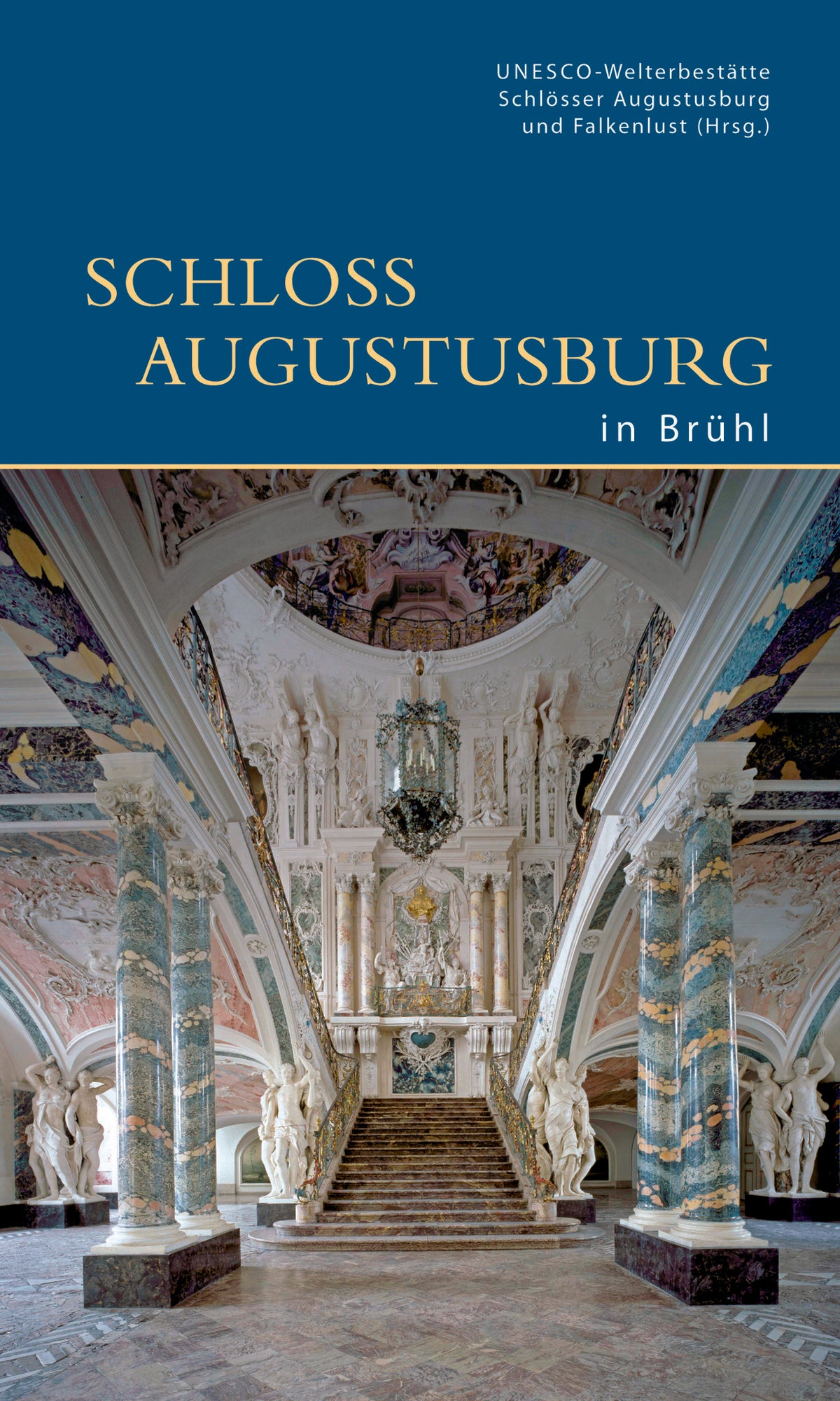 Cover image for Schloss Augustusburg in Brühl ISBN 9783422022652