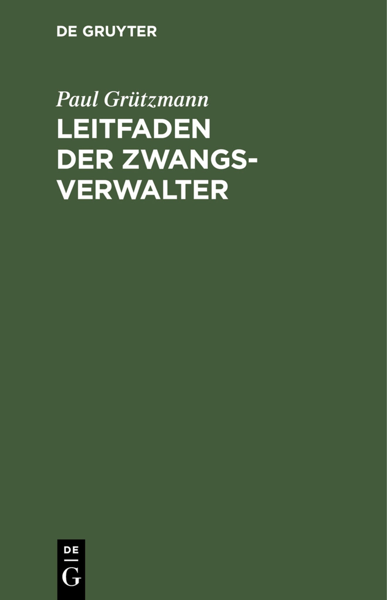 Leitfaden der Zwangsverwalter