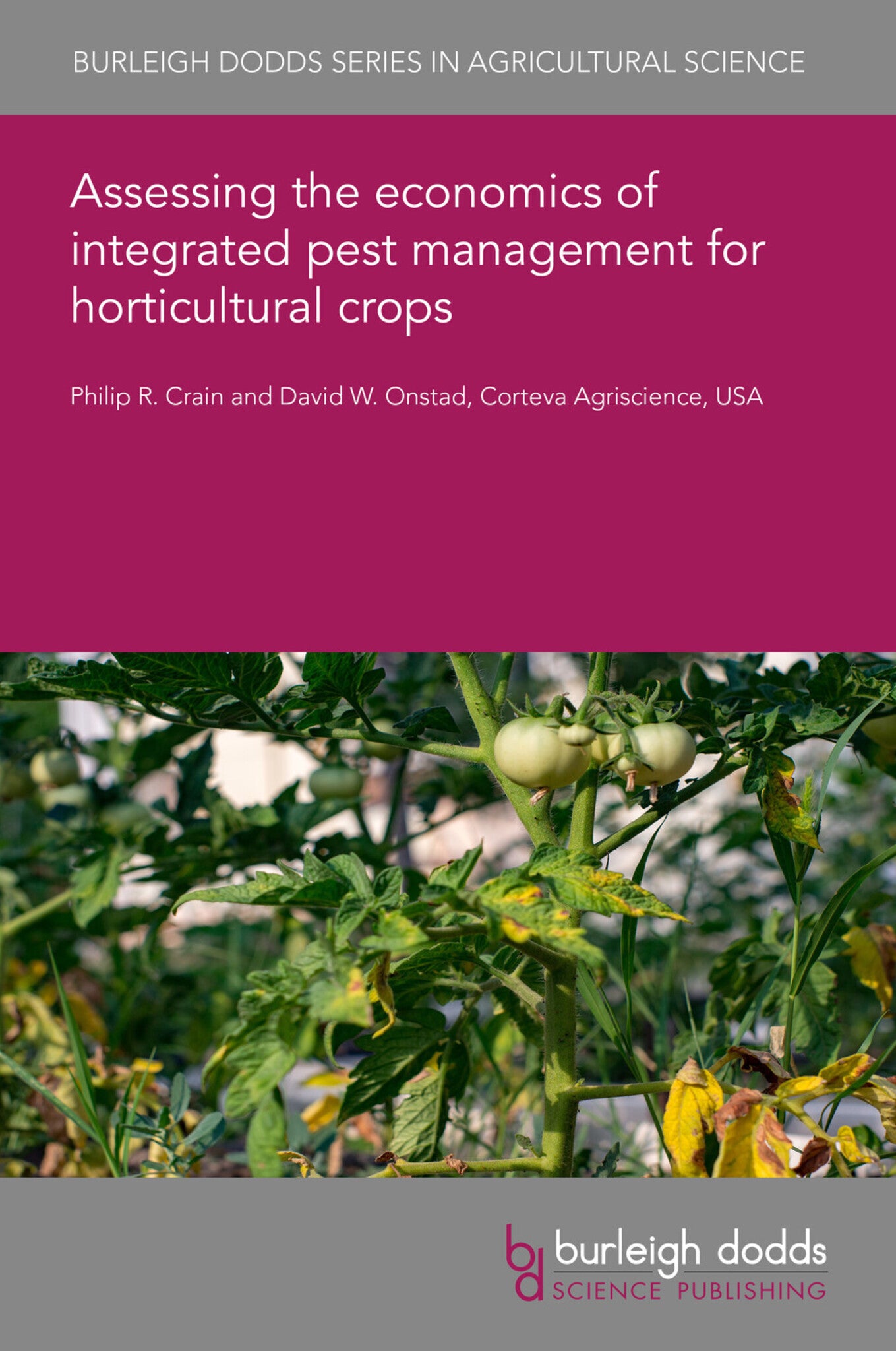 Cover image for Assessing the economics of integrated pest management for horticultural crops ISBN 9781801464642