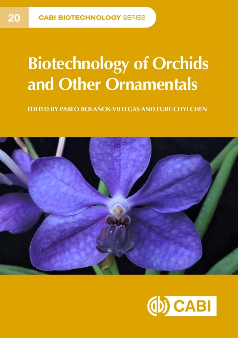 Cover image for Biotechnology of Orchids and Other Ornamentals ISBN 9781800627871