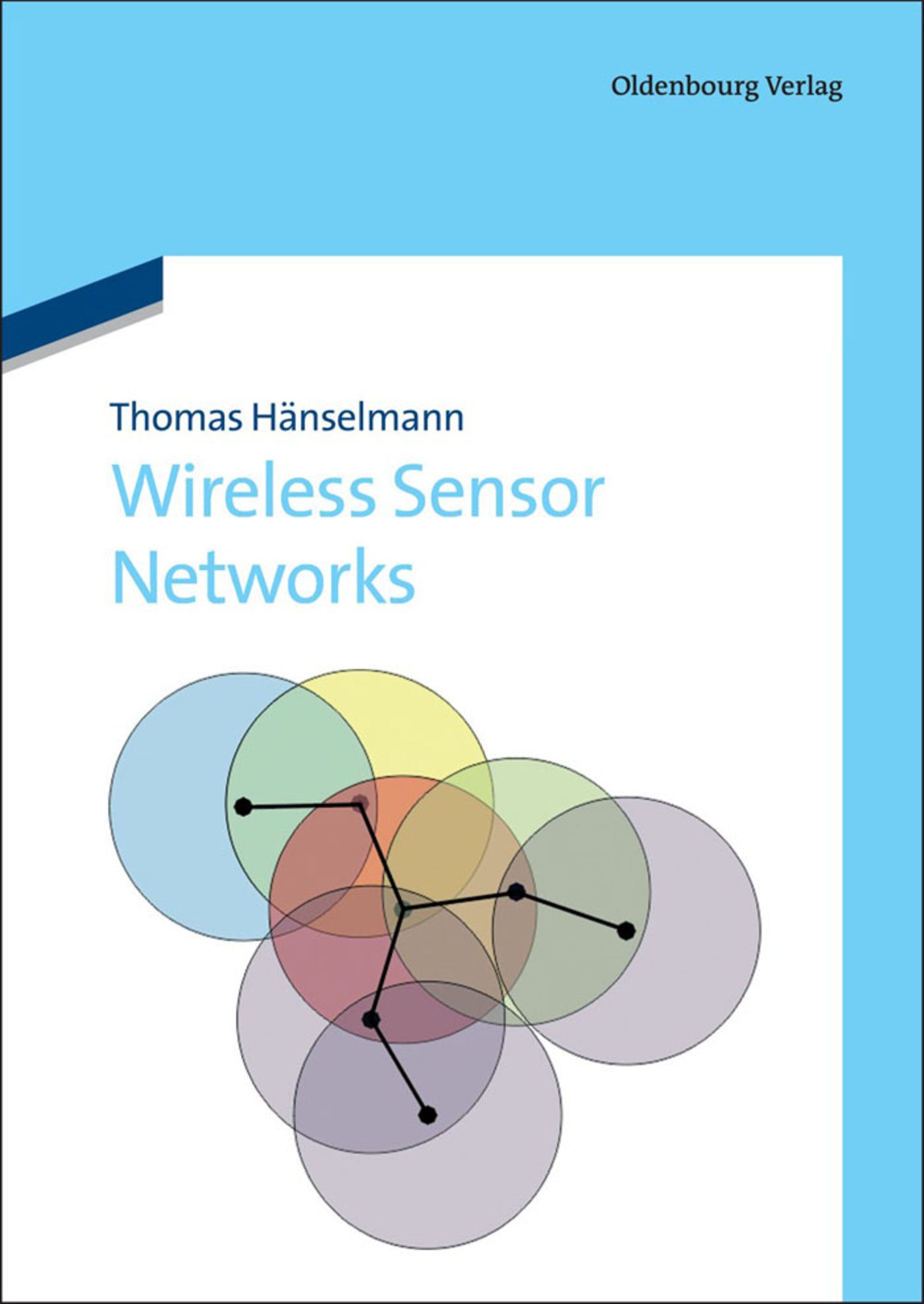 Cover image for Wireless Sensor Networks ISBN 9783486707984