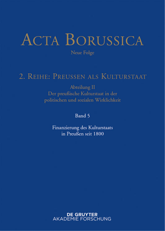 Finanzierung des Kulturstaats in Preußen seit 1800