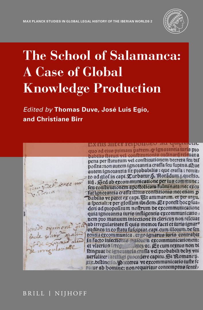 Cover image for The School of Salamanca: A Case of Global Knowledge Production ISBN 9789004449732