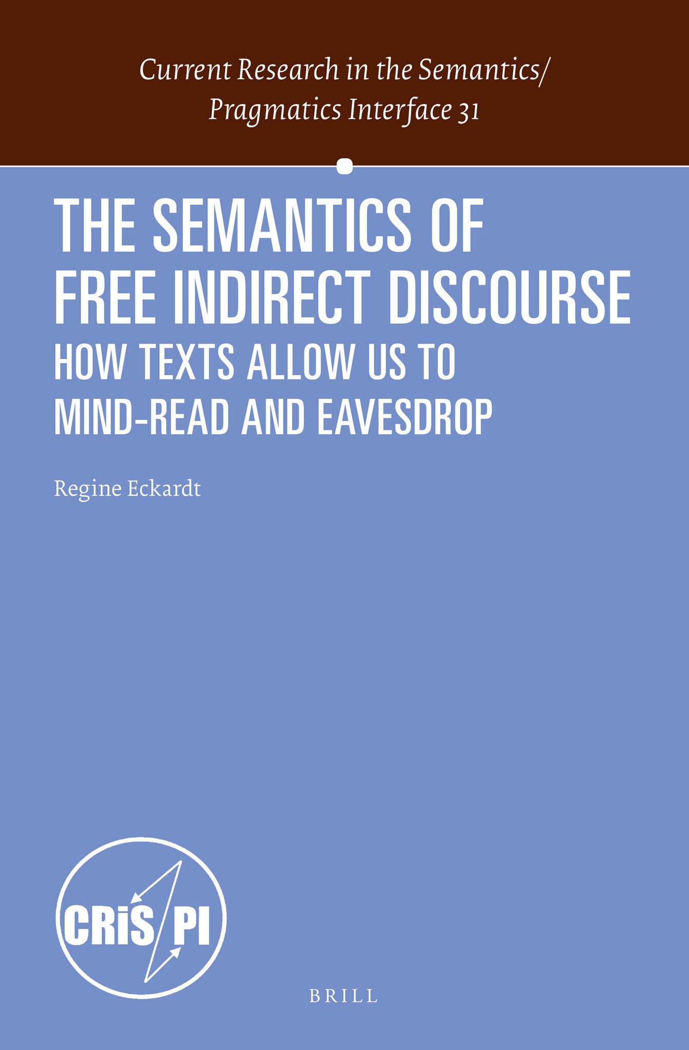 The Semantics of Free Indirect Discourse