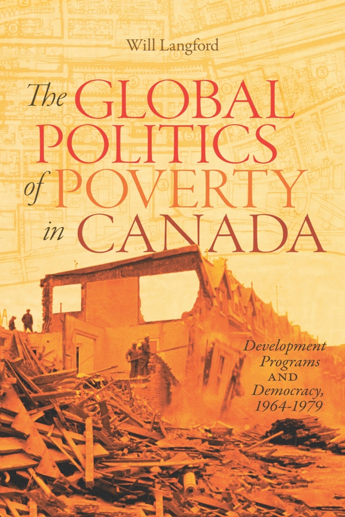Cover image for The Global Politics of Poverty in Canada ISBN 9780228003960