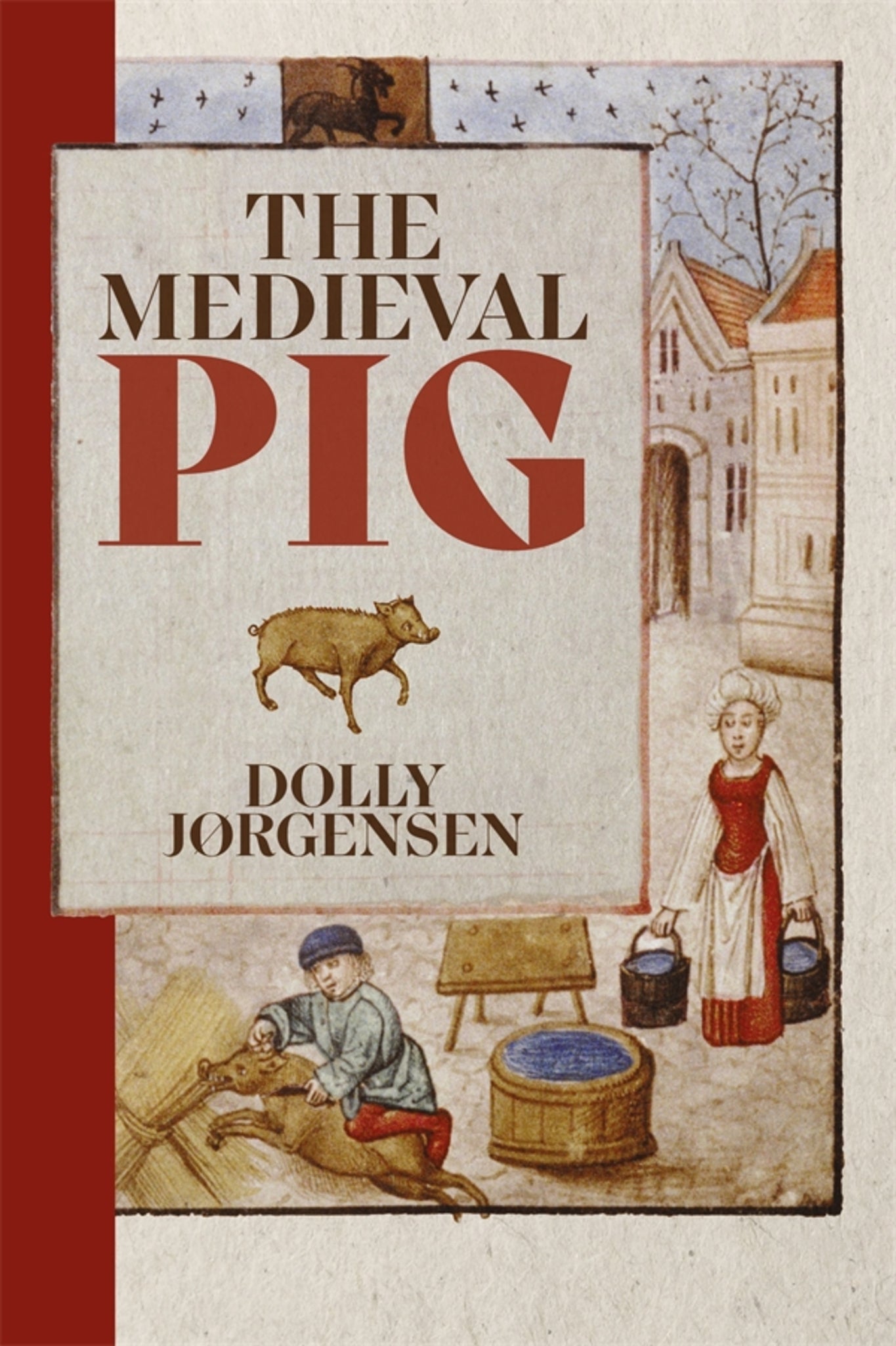 Cover image for The Medieval Pig ISBN 9781837651429