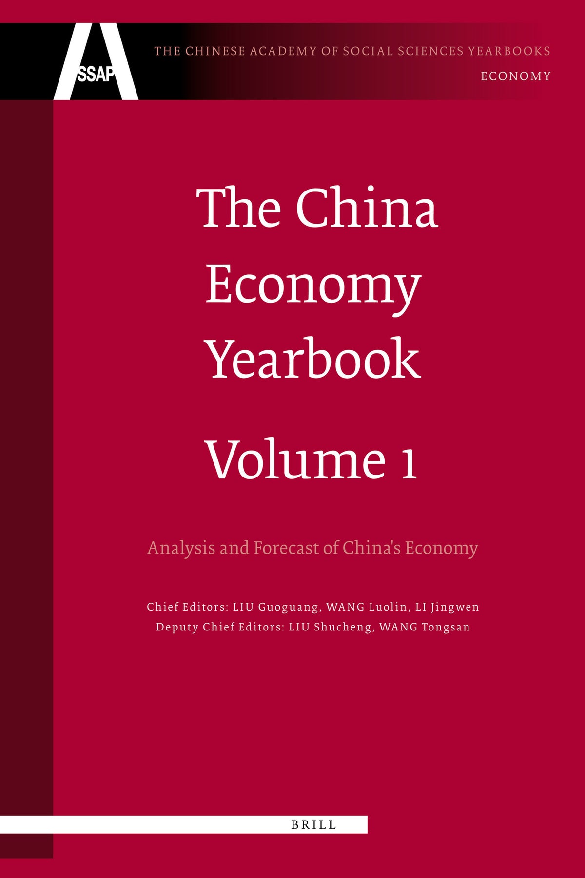 Cover image for The China Economy Yearbook, Volume 1 ISBN 9789004156388