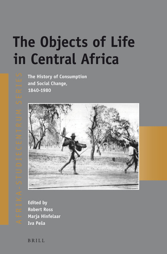 The Objects of Life in Central Africa