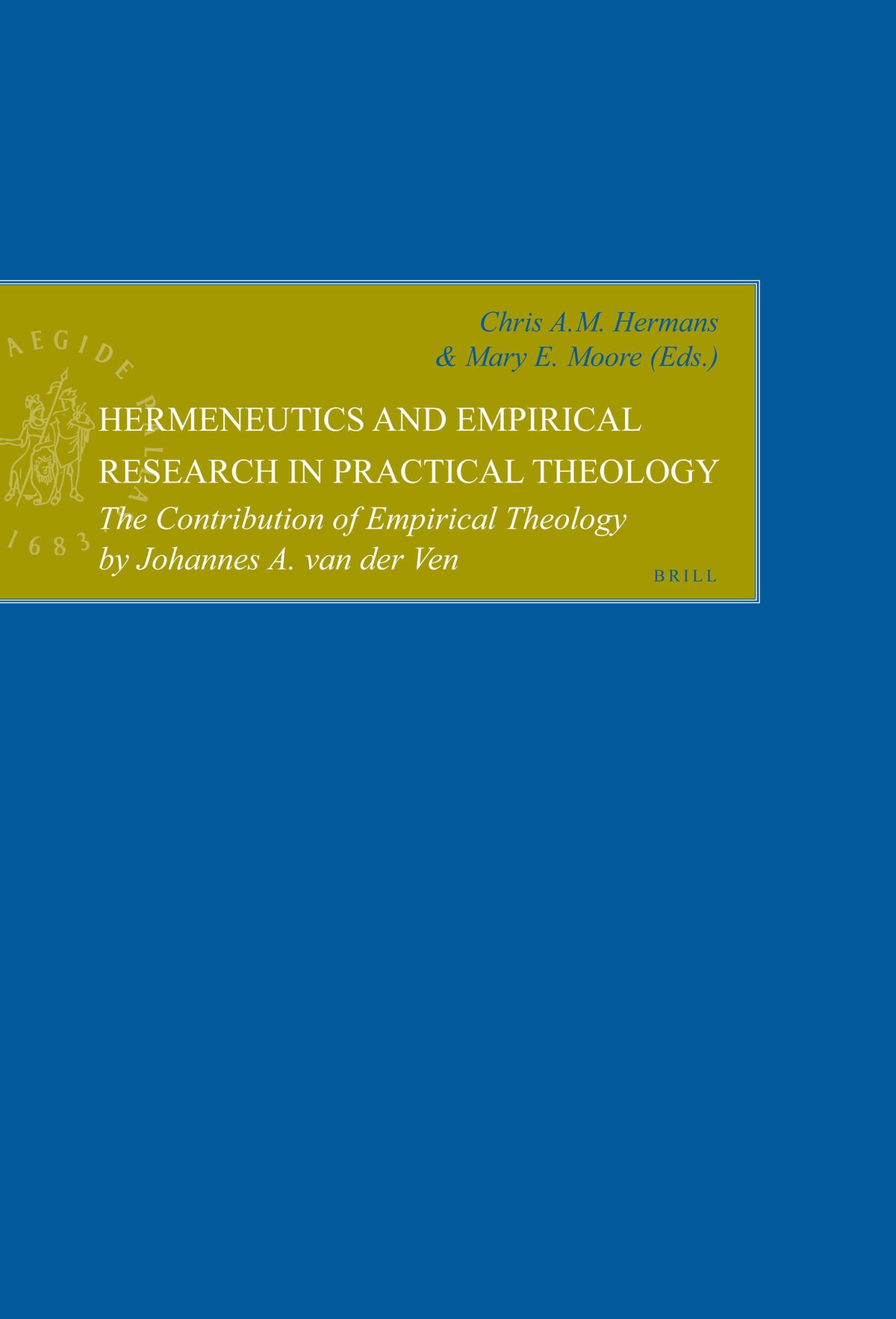 Cover image for Hermeneutics and Empirical Research in Practical Theology ISBN 9789004142084