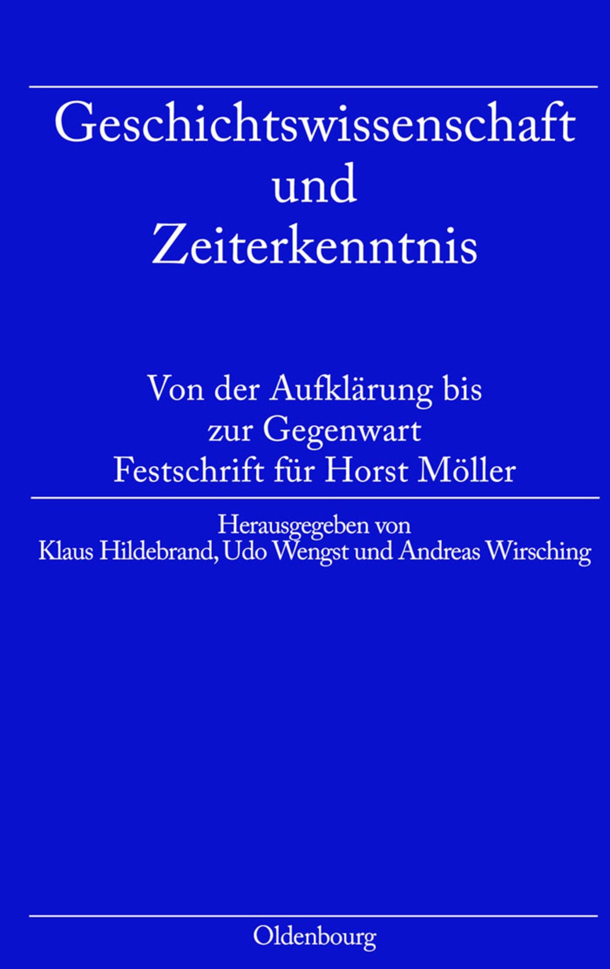 Cover image for Geschichtswissenschaft und Zeiterkenntnis ISBN 9783486585070