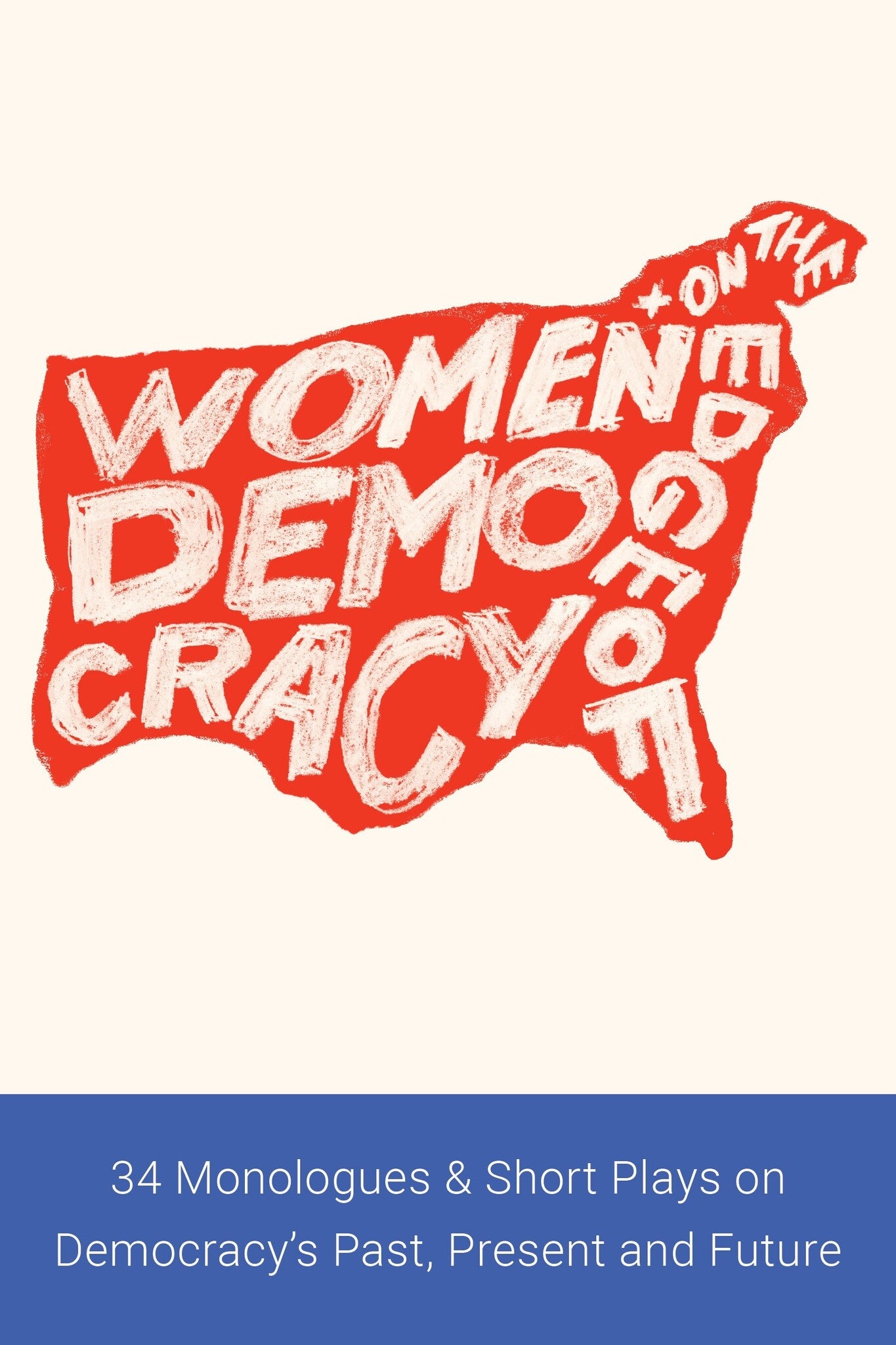 Women+ on the Edge of Democracy