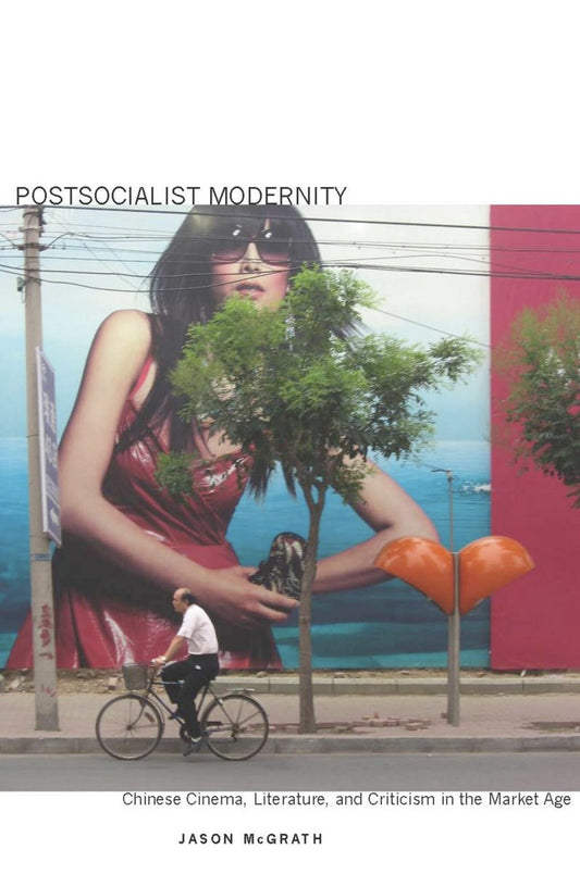Postsocialist Modernity