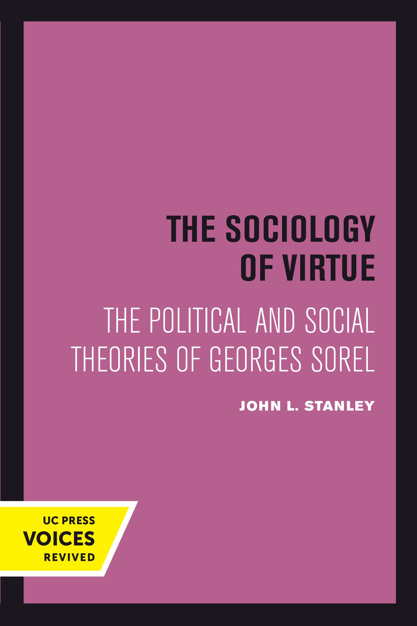 Cover image for The Sociology of Virtue ISBN 9780520378537