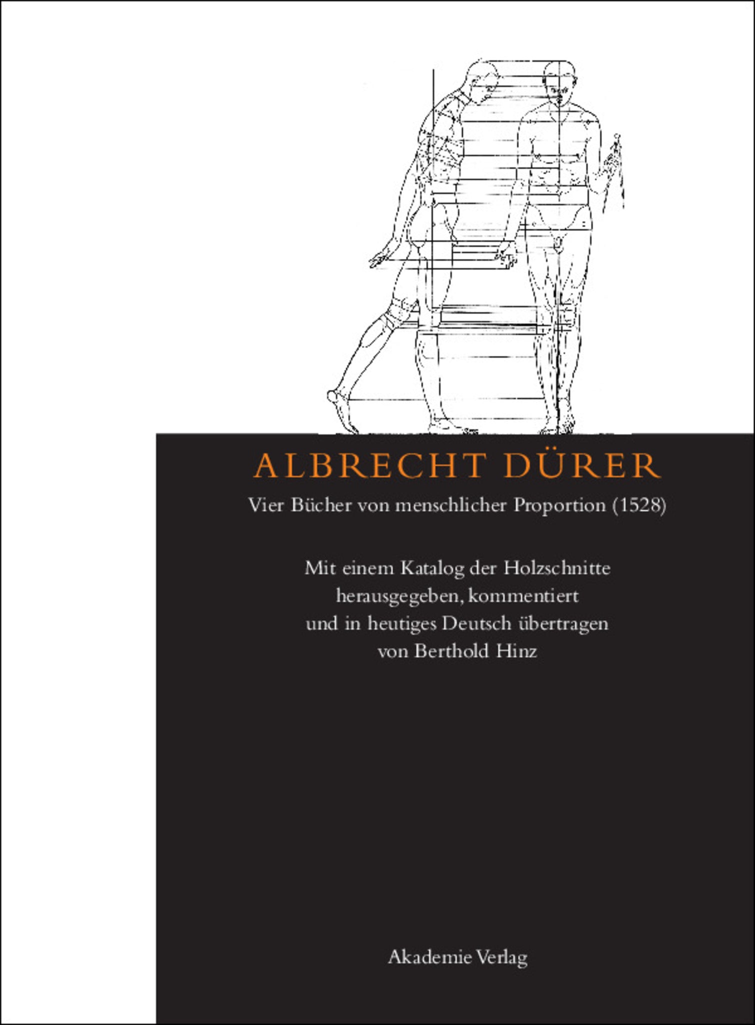 Albrecht Dürer: Vier Bücher von menschlicher Proportion (1528)