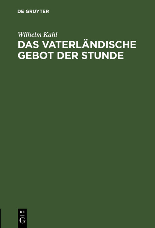 Das vaterländische Gebot der Stunde