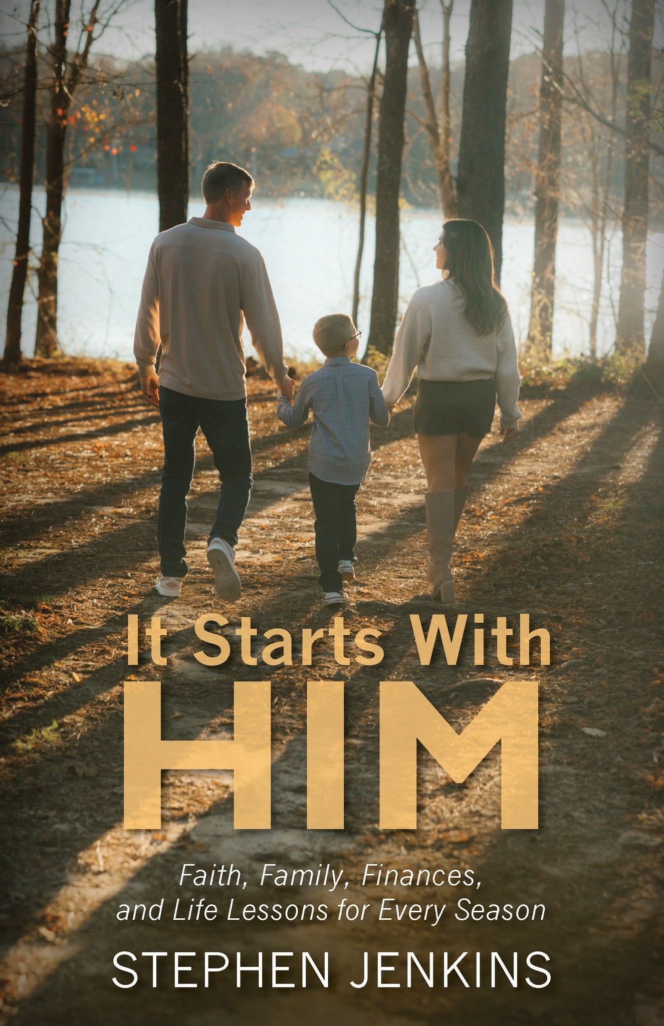 It Starts With Him
