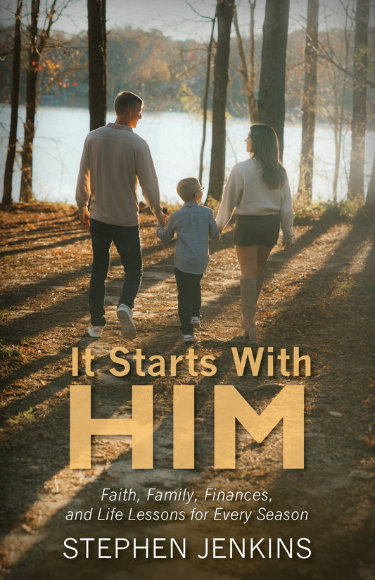 It Starts With Him