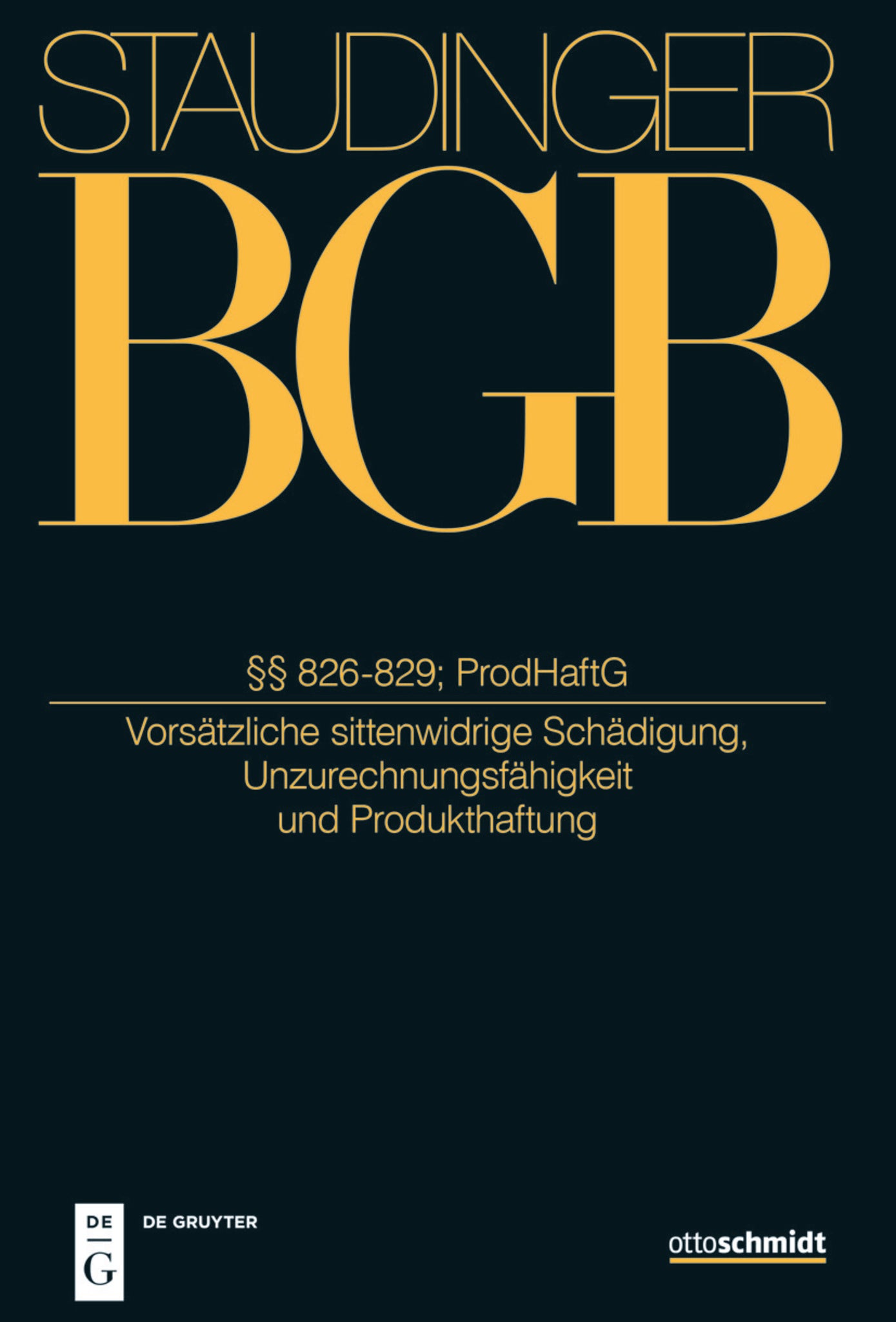 §§ 826-829; ProdHaftG