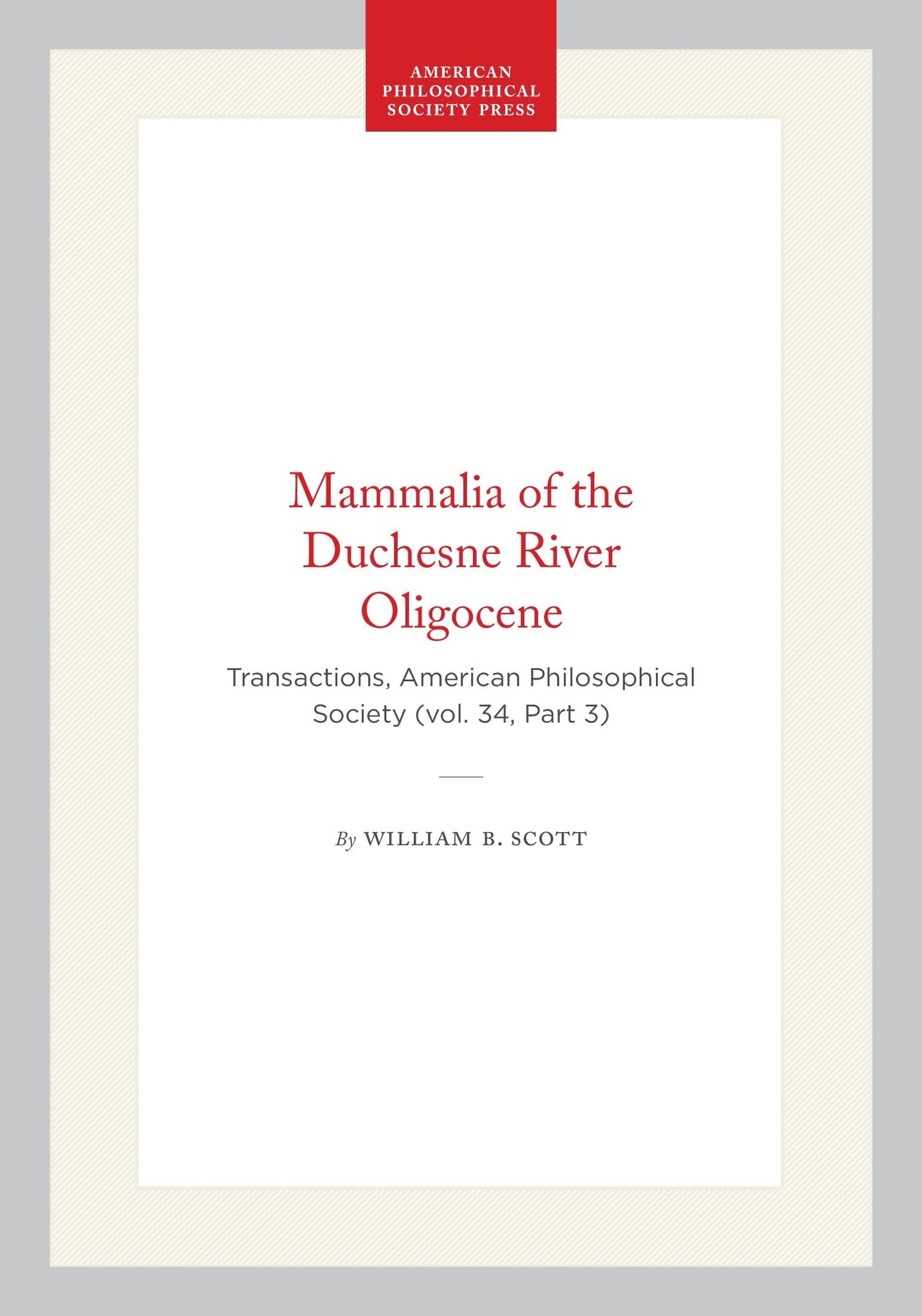 Mammalia of the Duchesne River Oligocene