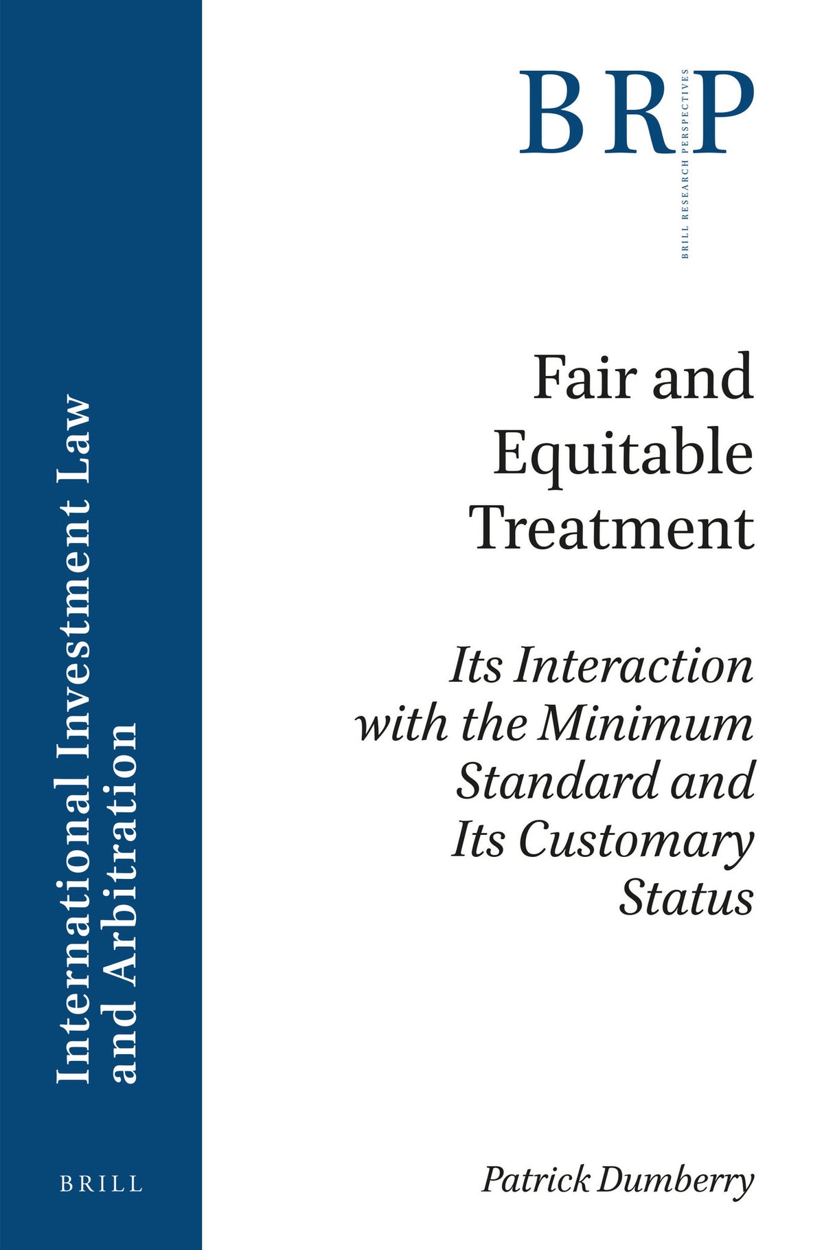 Cover image for Fair and Equitable Treatment ISBN 9789004366114