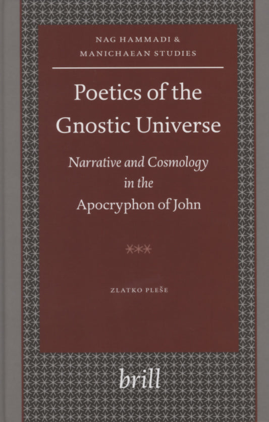 Poetics of the Gnostic Universe