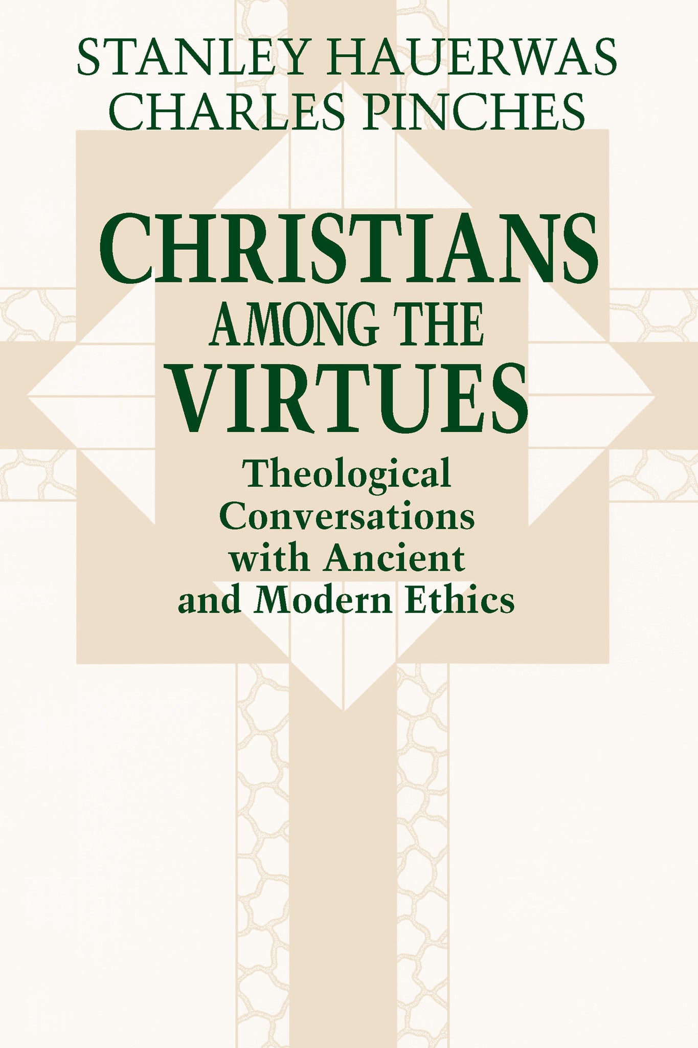 Cover image for Christians among the Virtues ISBN 9780268008192