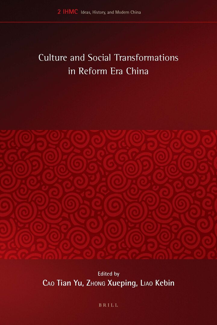 Cover image for Culture and Social Transformations in Reform Era China ISBN 9789004175167