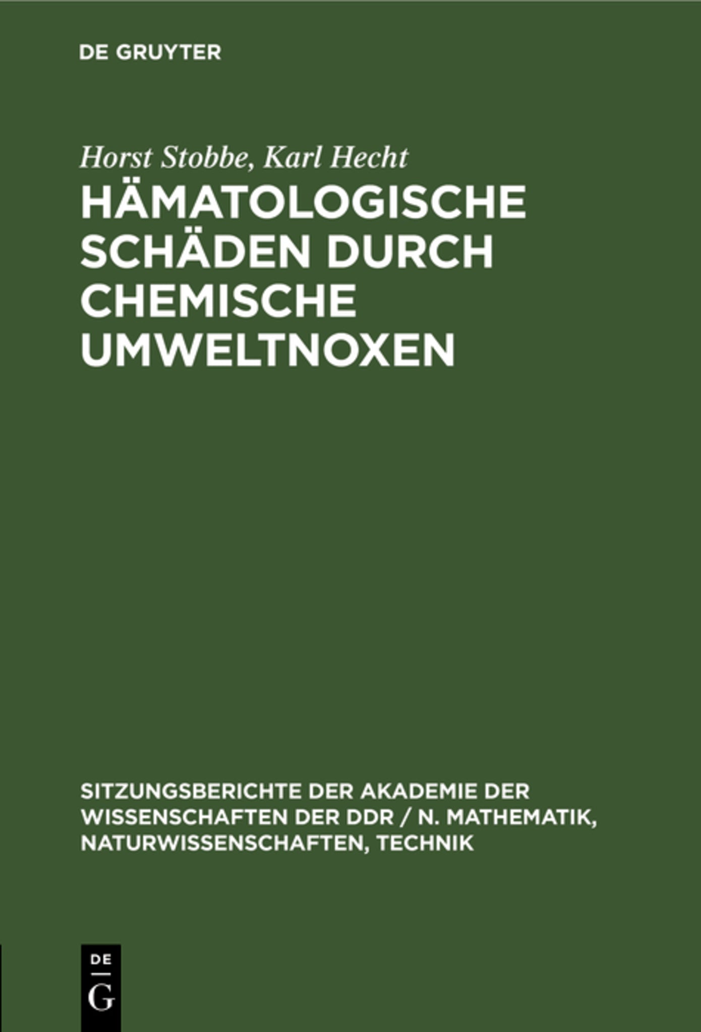 Hämatologische Schäden durch chemische Umweltnoxen