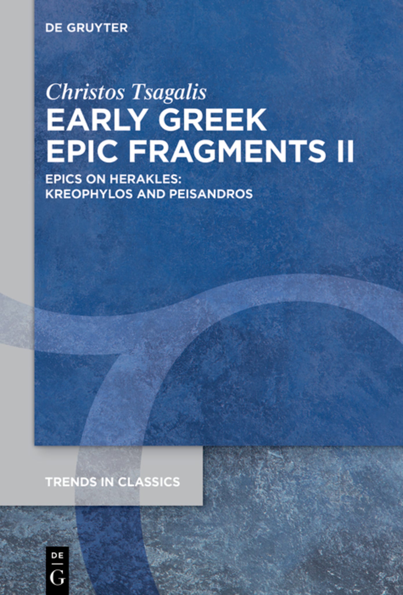 Cover image for Early Greek Epic Fragments II ISBN 9783110767568