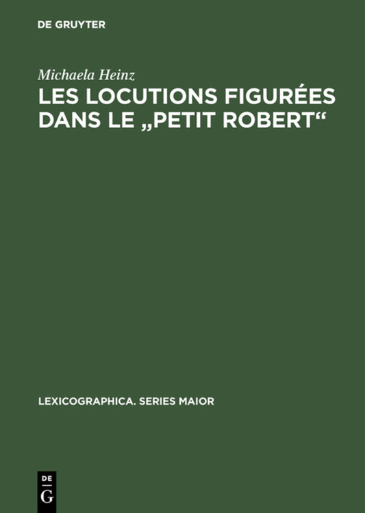Les locutions figurées dans le "Petit Robert"