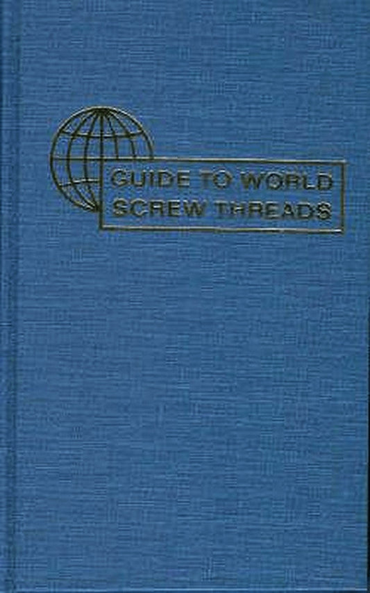 Guide to World Screw Threads