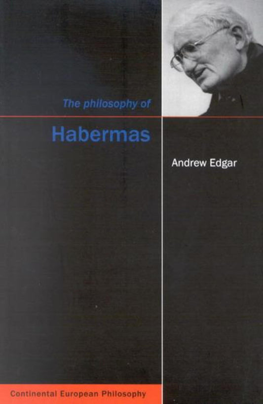 The Philosophy of Habermas