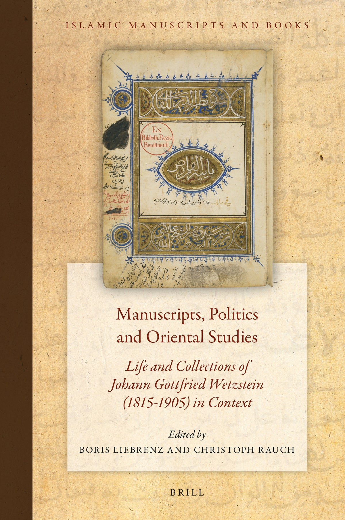Cover image for Manuscripts, Politics and Oriental Studies ISBN 9789004390195