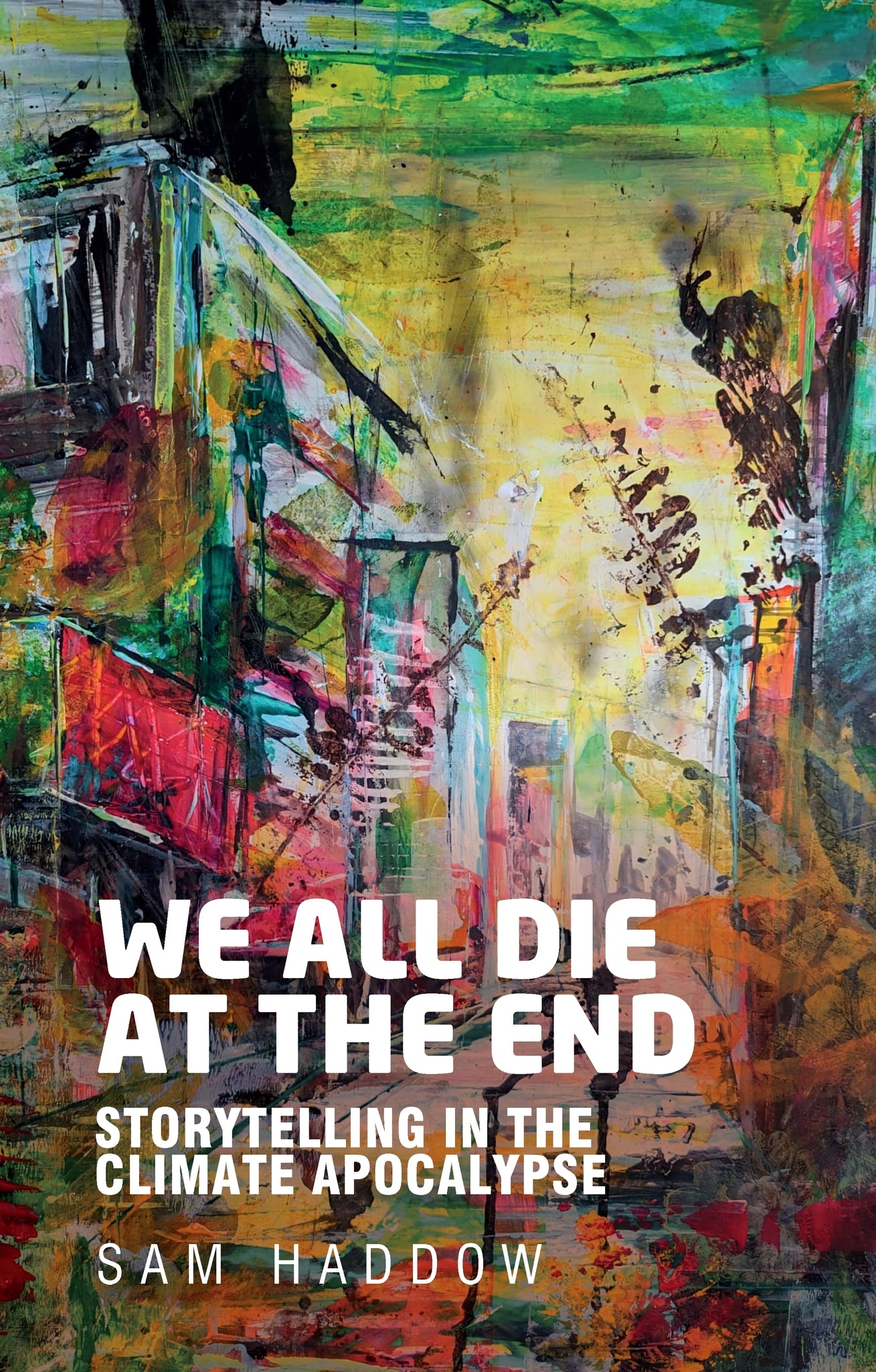 We all die at the end