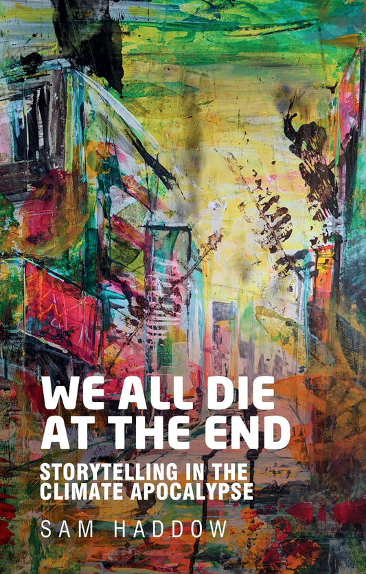 We all die at the end