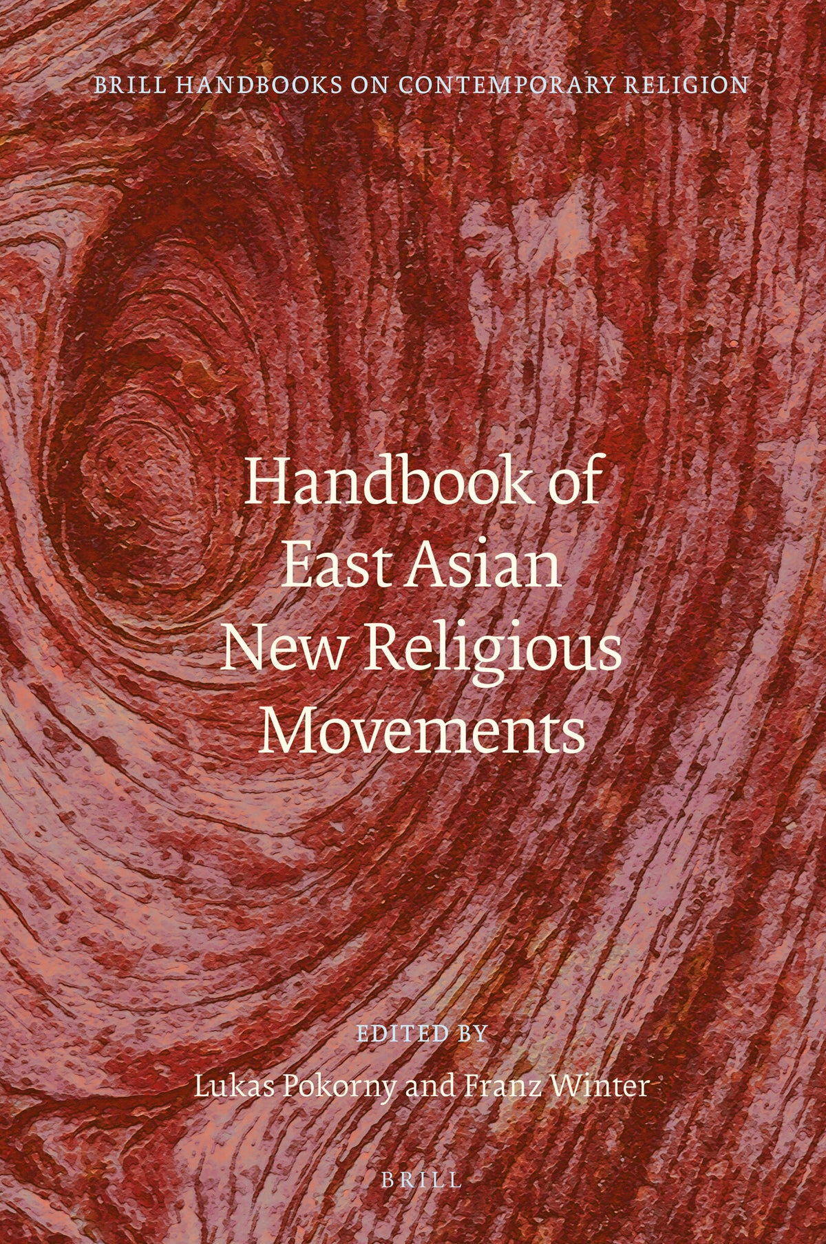Cover image for Handbook of East Asian New Religious Movements ISBN 9789004362055