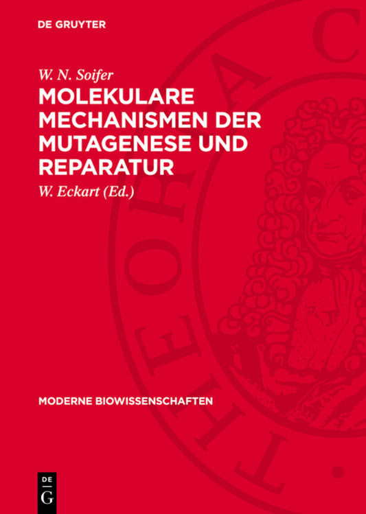 Molekulare Mechanismen der Mutagenese und Reparatur